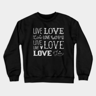 Set of words. Love. Freehand drawing Crewneck Sweatshirt